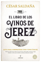El libro de los vinos de Jerez (New Edition)
